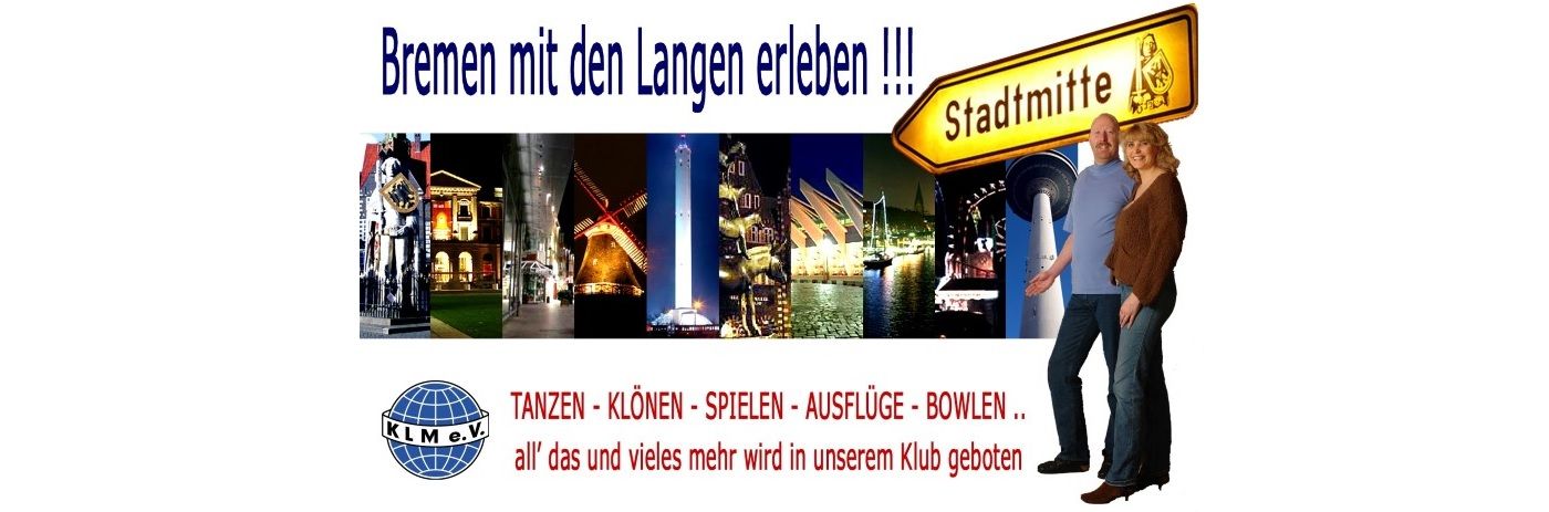 Klub Langer Menschen - Bezirksgruppe Bremen